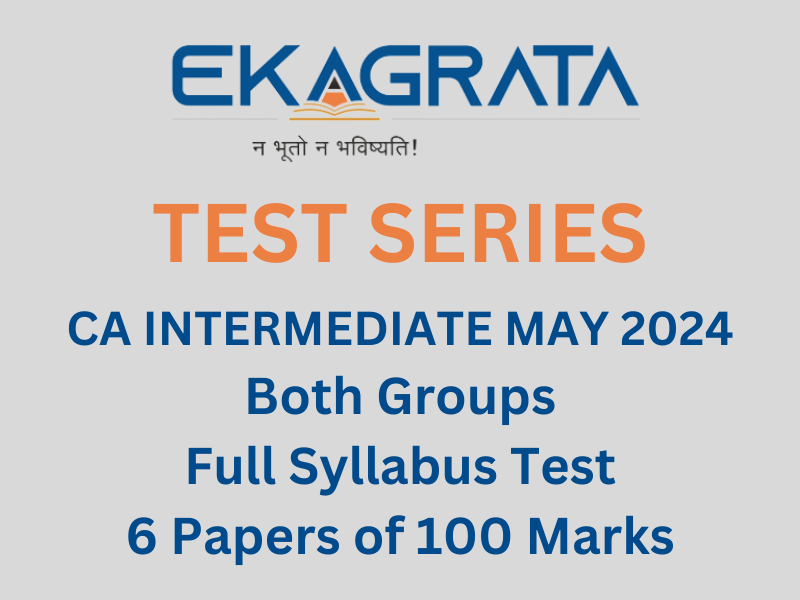 CA Inter Both Group Test Series for May 2024